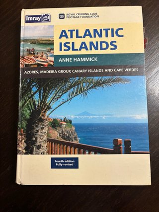 Atlantic Islands : Canaries,Maderia,Azores,Cape...