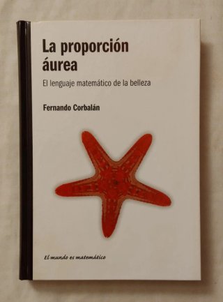 La proporción áurea: el lenguaje matemático