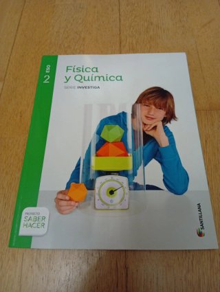 Libro de texto: Física y Química 2° ESO Santillana