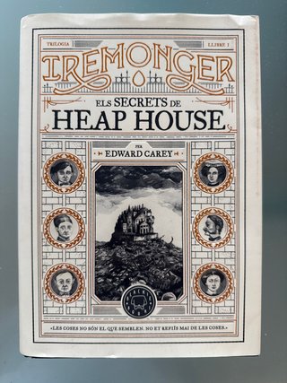 Iremonger Llibre 1 Els secrets de Heap House