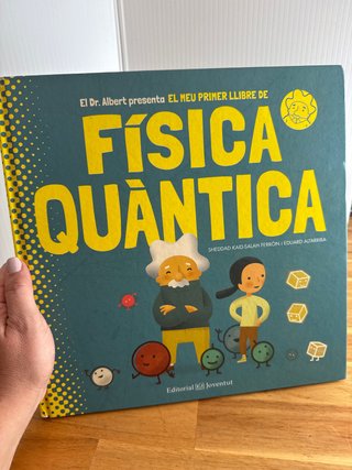 El meu primer llibre de física quàntica
