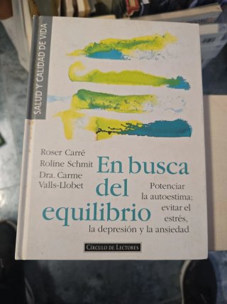 En busca del equilibrio: potenciar la autoestim...