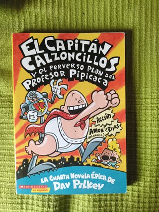 El Capitán Calzoncillos: Plan del Profesor Pipicac