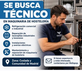 SE BUSCA TÉCNICO EN MAQUINARIA DE HOSTELERÍA