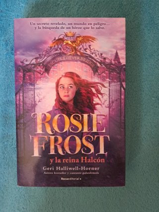 Rosie Frost y la Reina Halcón