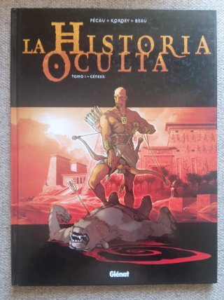 La historia oculta: Tomo I - Génesis