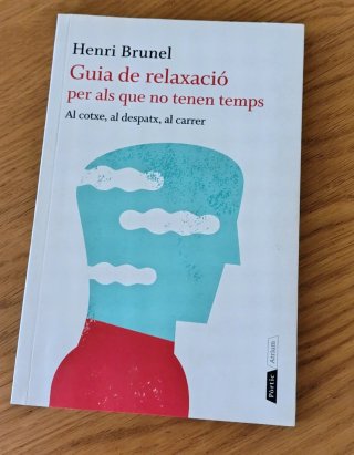 Libro: Guia de relaxació per als que no tenen temp