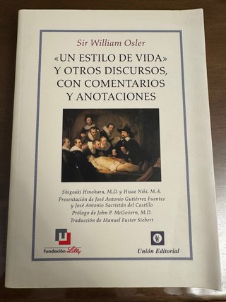«UN ESTILO DE VIDA» Y OTROS DISCURSOS, CON COMENTA