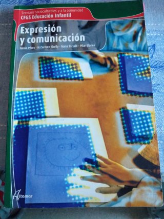 Expresión y comunicación: GFGS Educación Infant...