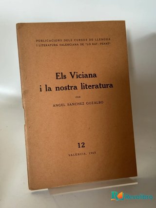 Els Viciana i la nostra literatura - Angel Sánchez Gozalbo