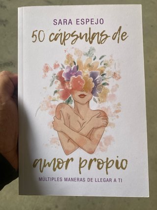 50 Cápsulas de Amor Propio Múltiples maneras de...