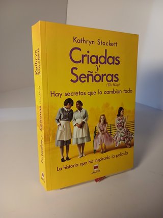 Criadas y señoras: The help : hay secretos que ...