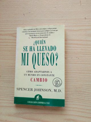 ¿Quién se ha llevado mi queso? una manera sorpr...