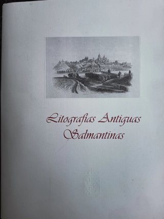 Litografías Antiguas Salmantinas