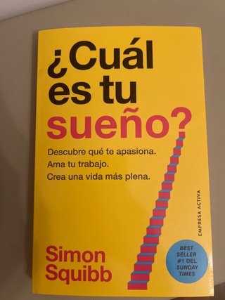 Libro ¿Cuál es tu sueño? De Simon Squibb