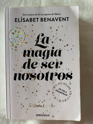 La magia de ser nosotros