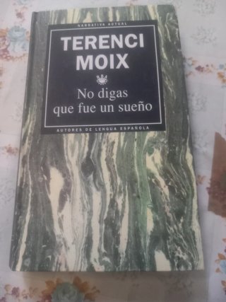 No digas que fue un sueño