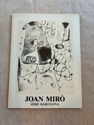 catálogo de la Sèrie Barcelona de Joan Miro