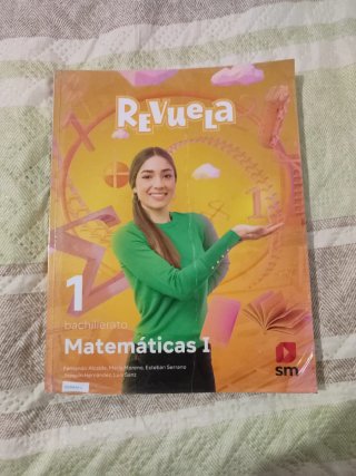 Matemáticas I, 1 Bachillerato, Revuela