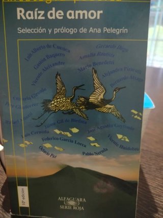 Raíz de amor: antología poética