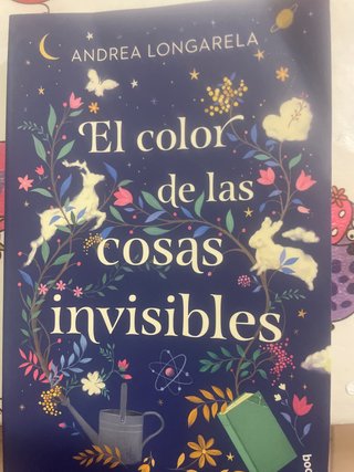 El color de las cosas invisibles