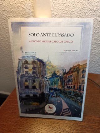 Solo ante el pasado