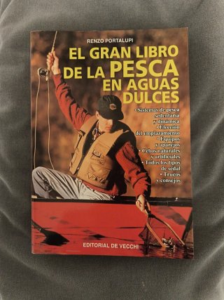 El Gran Libro de la Pesca en Aguas Dulces