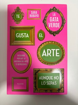 Te gusta el arte aunque no lo sepas: descubre p...