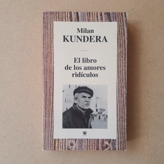 El Libro de los Amores Ridículos Kundera