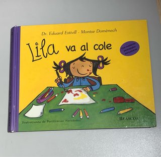 Lila va al cole – Eduard Estivill y M. Domènech