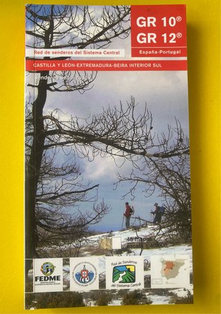 Libro Red de Senderos Sistema Central GR 10 y 12