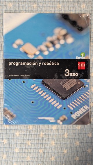 Programación y robótica 3 ESO – Savia SM | Nuevo