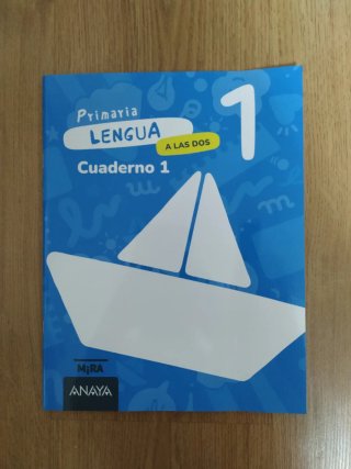 Cuaderno 1 lengua 1⁰ primaria. Anaya. Serie Mira.