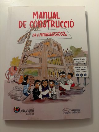 Manual de construcció per a miniarquitectes