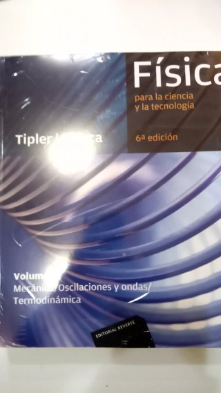 Física para la ciencia y la tecnología. I Mecán...