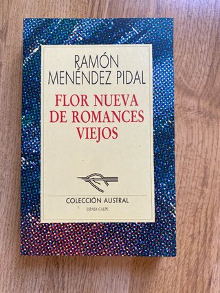 Flor nueva de romances viejos