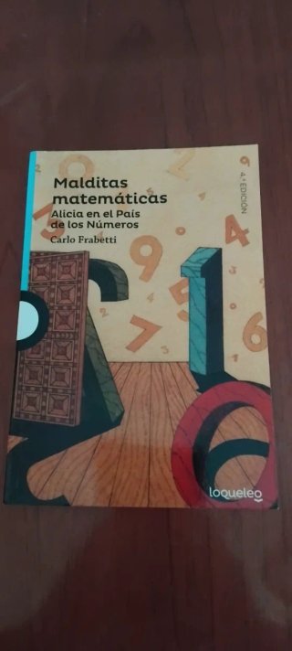 Malditas matemáticas: Alicia en el País de los ...