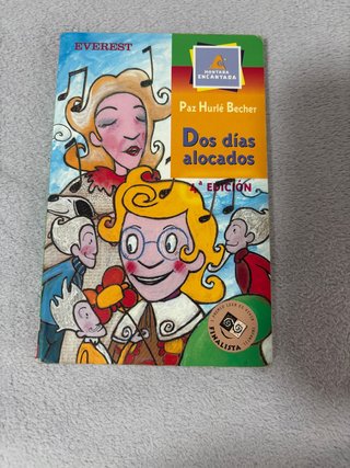 Dos días alocados