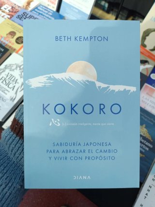 Kokoro: sabiduría japonesa para abrazar el camb...