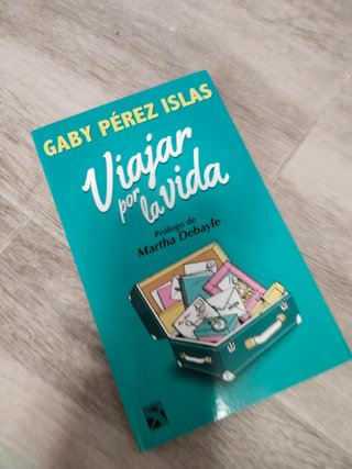 Viajar por la vida: nuevas herramientas para vi...