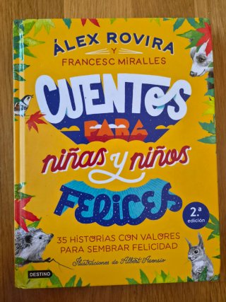 Libro para niños. Educación positiva, en valores.