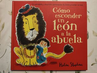 Libro "Cómo esconder un león a la abuela"