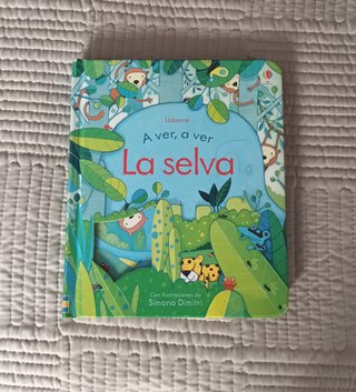 Libro infantil. A ver, a ver La selva.