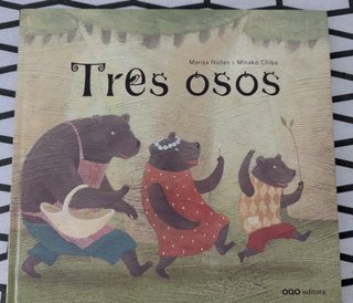 Libro infantil: Tres osos - Marisa Núñez