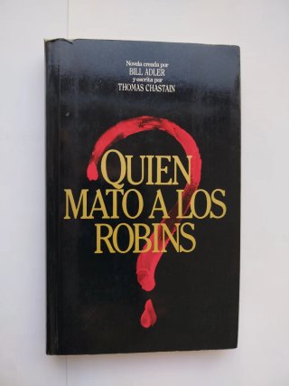 ¿Quién mató a los Robins? novela
