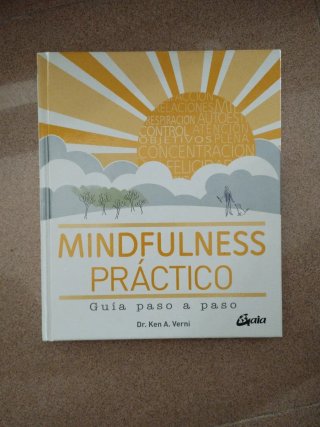 Mindfulness práctico: guía paso a paso