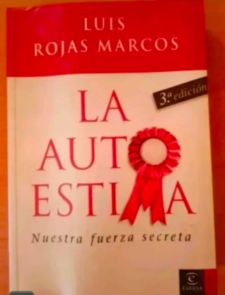 La autoestima: nuestra fuerza secreta