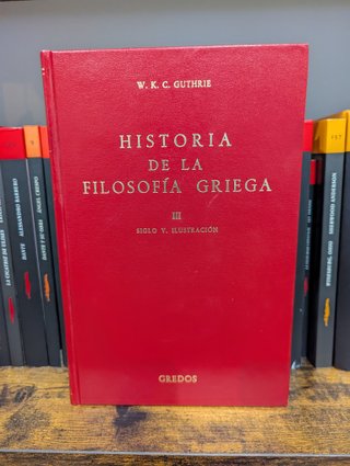 Historia de la filosofía griega. GREDOS