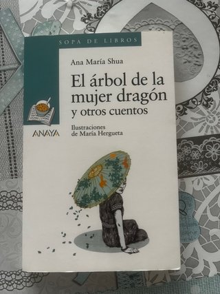 El árbol de la mujer dragón y otros cuentos