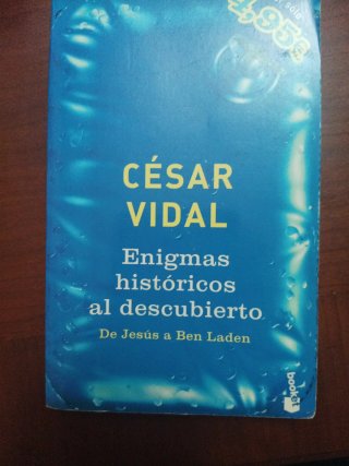 Enigmas históricos al descubierto: de Jesús a B...